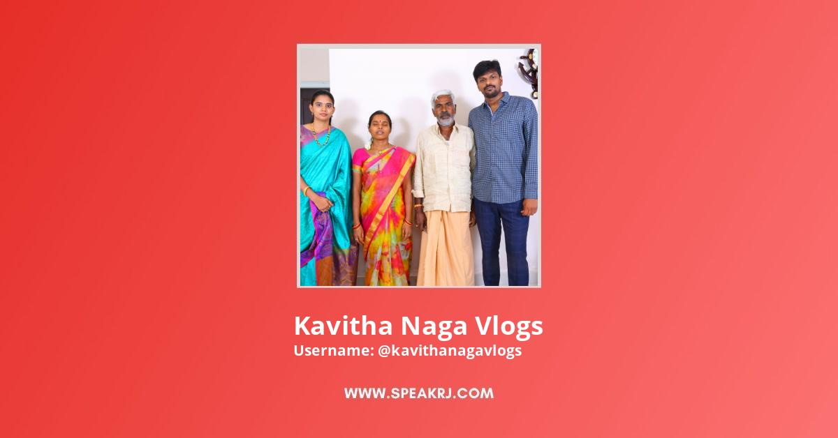 Kavitha Naga Vlogs YouTube Channel Stats