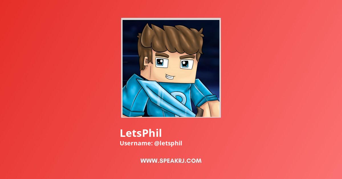 LetsPhil YouTube Channel Stats