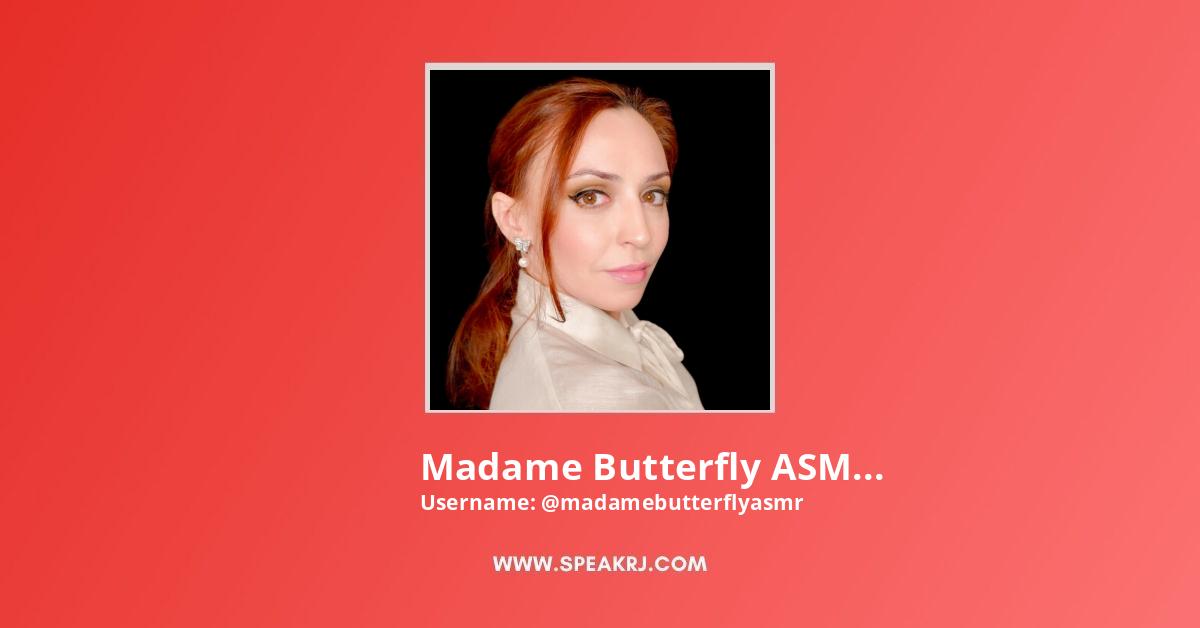Madame Butterfly ASMR YouTube Channel Stats