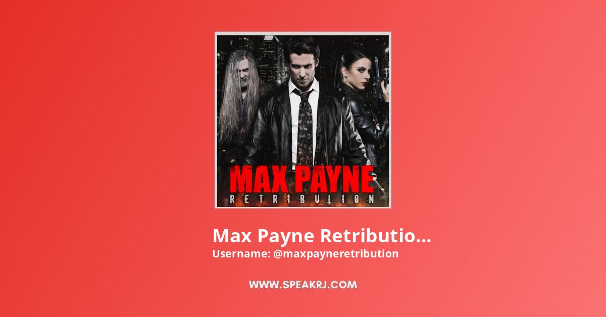 Max Payne Retribution YouTube Channel Stats