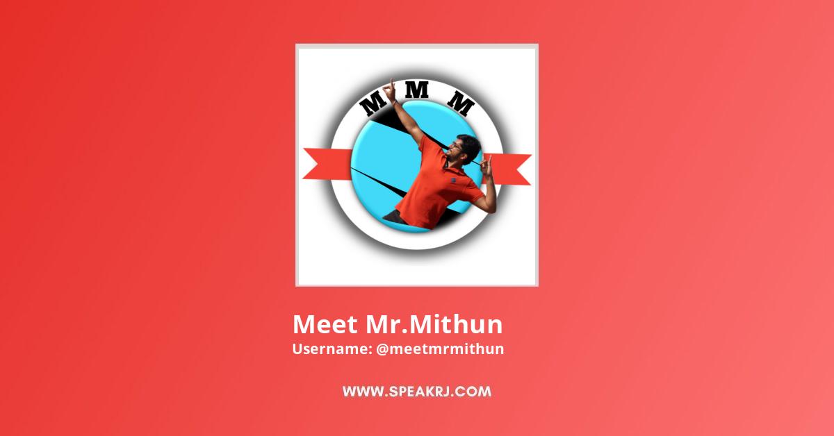 Meet Mr.Mithun YouTube Channel Stats