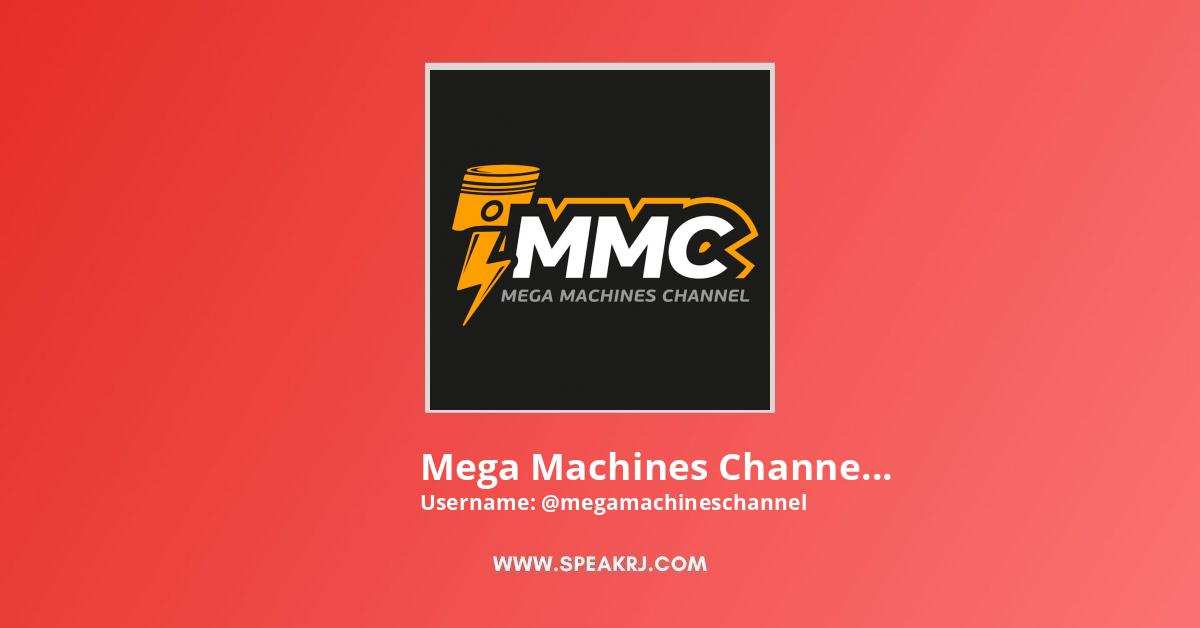 Mega Machines Channel 