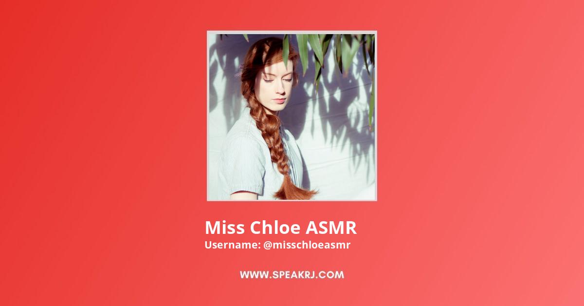 Miss Chloe ASMR YouTube Channel Stats