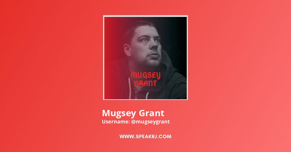 Mugsey Grant YouTube Channel Stats