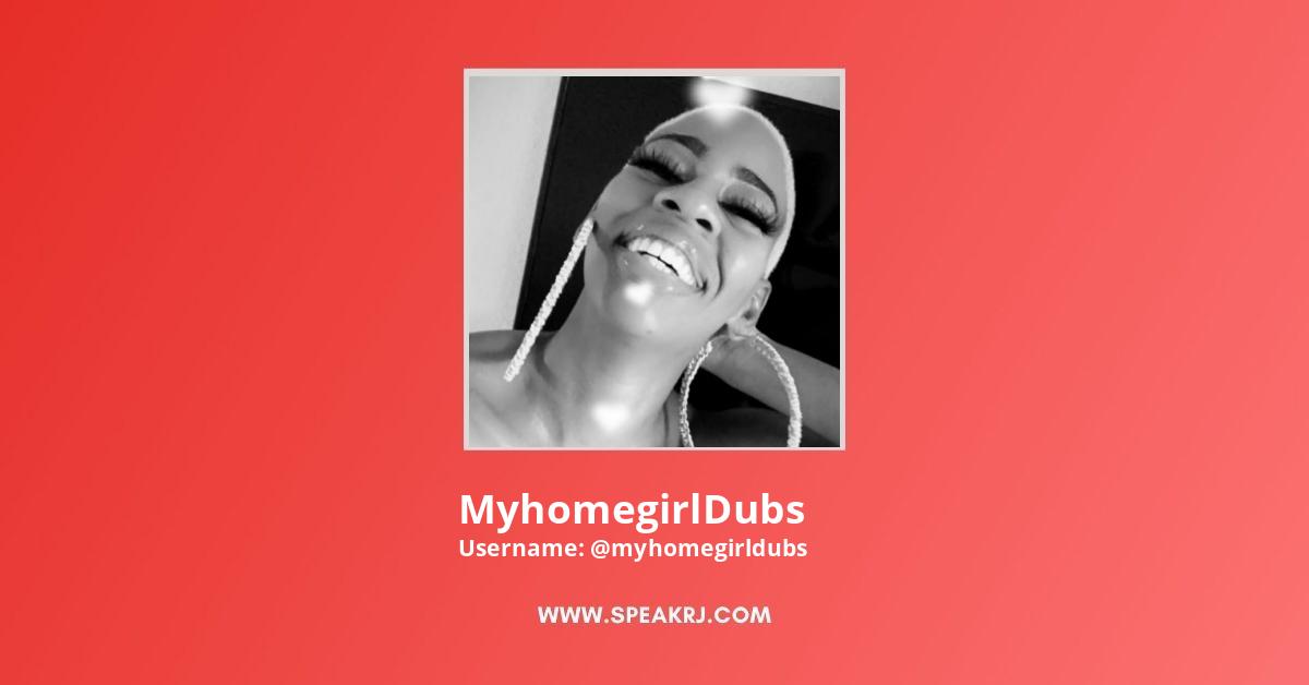MyhomegirlDubs YouTube Channel Stats