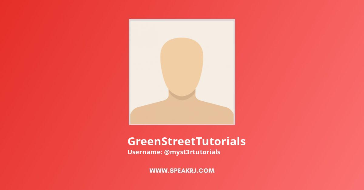 GreenStreetTutorials YouTube Channel Stats