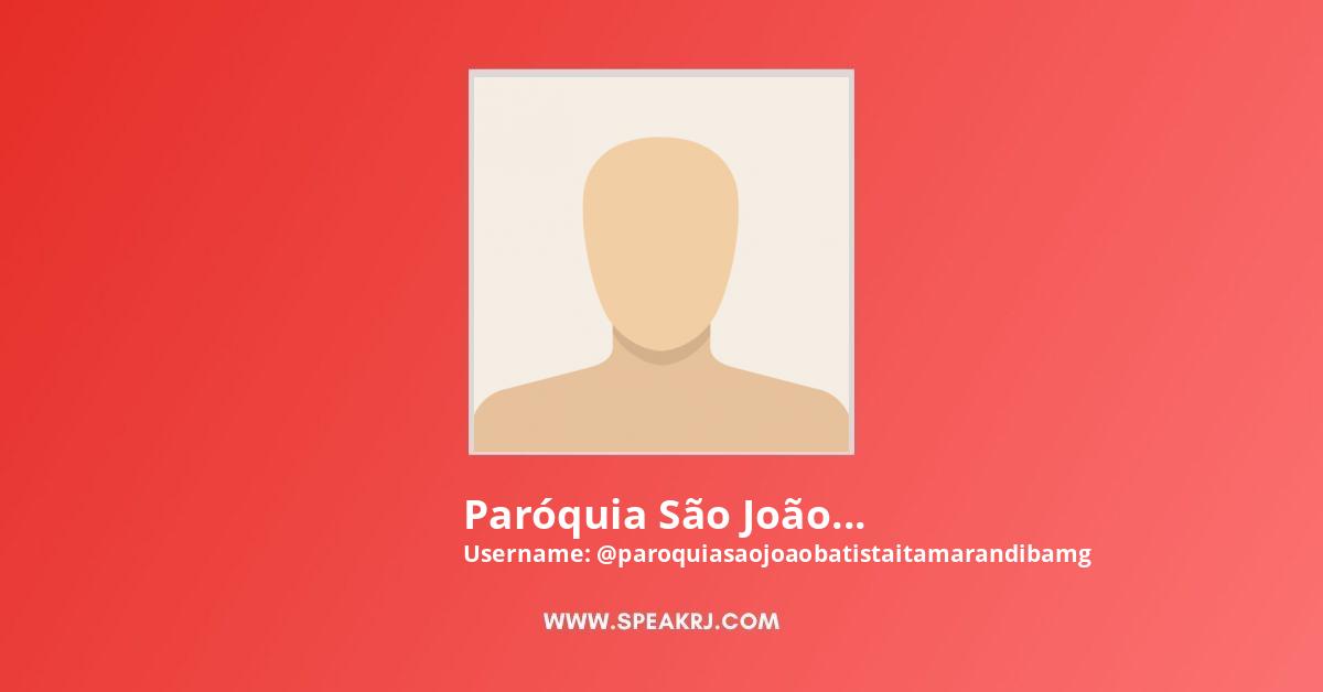 Paróquia São João Batista - Itamarandiba MG YouTube Channel Stats