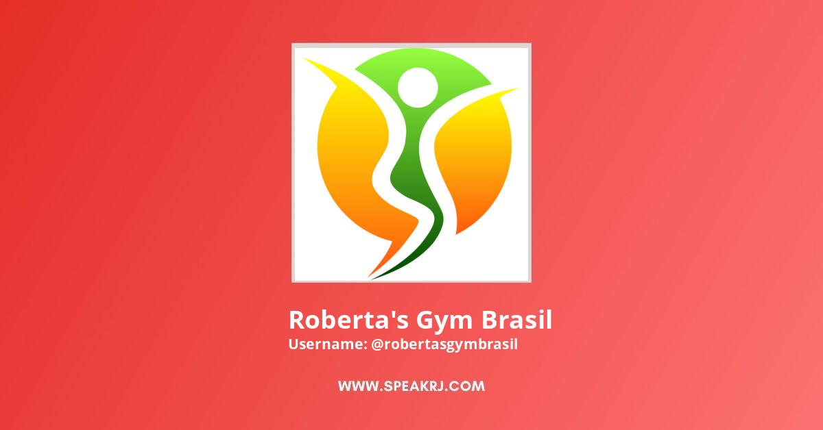Roberta's Gym Brasil  Channel Statistics / Analytics - SPEAKRJ Stats