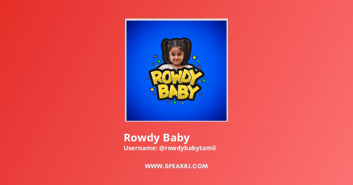 Rowdy Baby YouTube Channel Statistics / Analytics - SPEAKRJ Stats