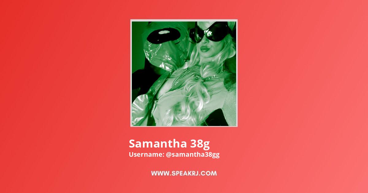 Samantha 38g youtube