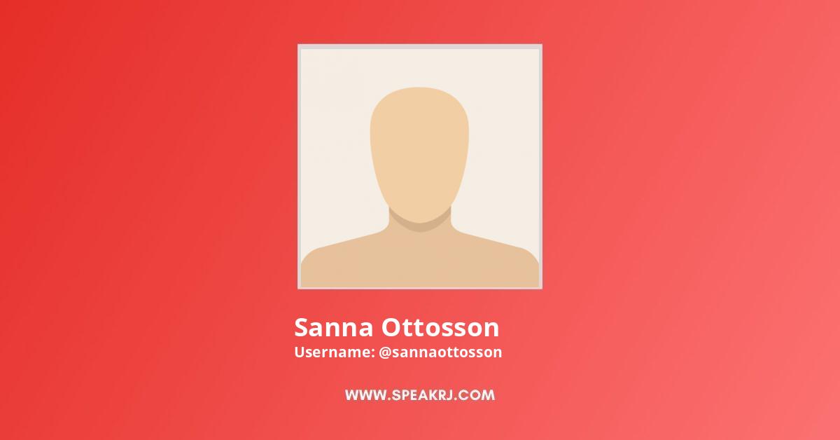 Sanna Ottosson YouTube Channel Stats
