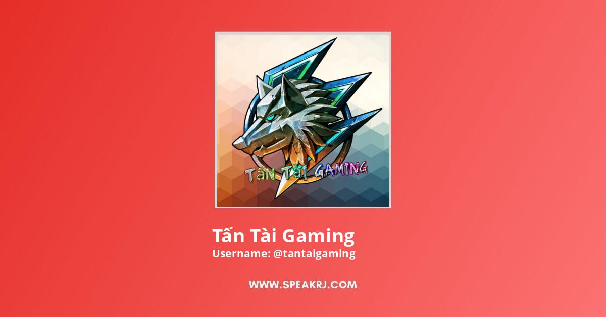 Tấn Tài Gaming YouTube Channel Stats