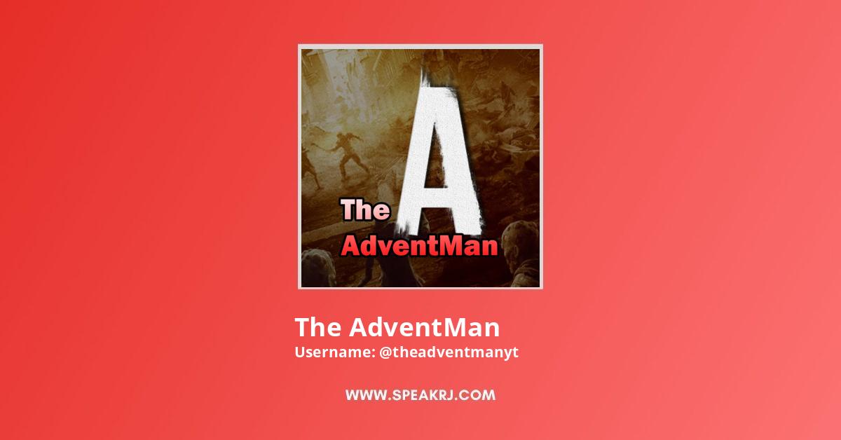 The AdventMan YouTube Channel Stats