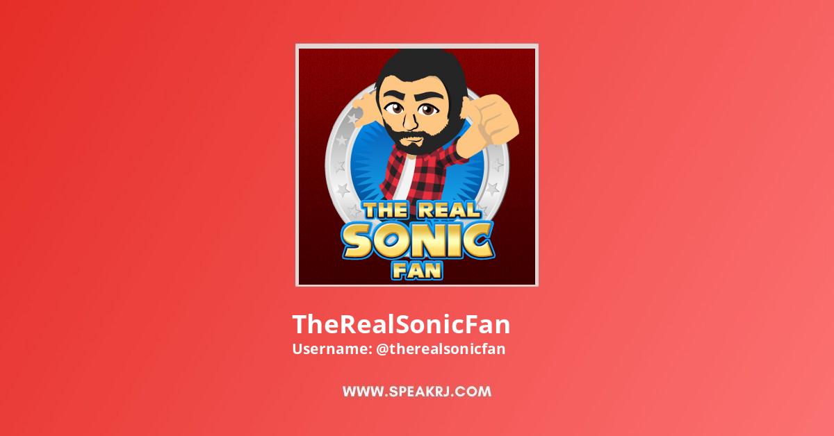 Therealsonicfan Rave TheRealSonicFan YouTube Channel Statistics / Analytics - SPEAKRJ Stats