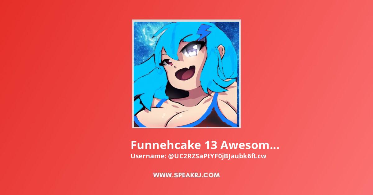 Funnehcake 13 Awesome Youtube Channel Subscribers Statistics Speakrj Stats - funnehcake roblox youtube