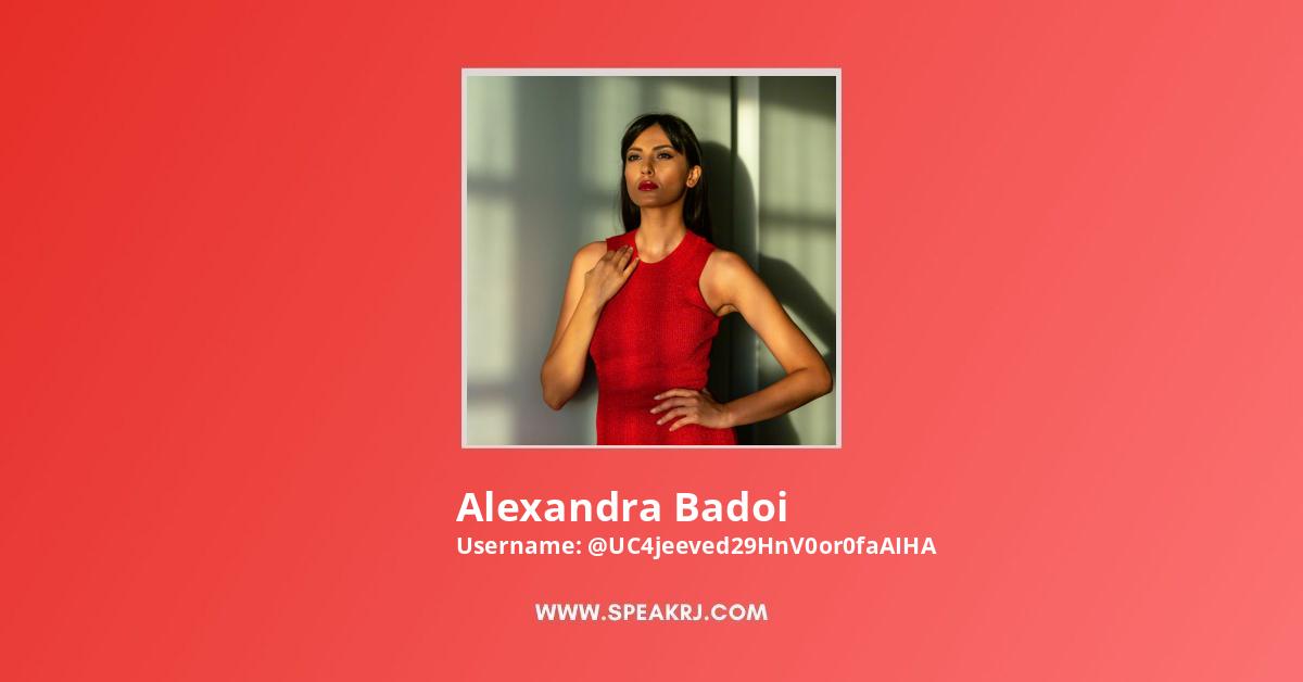 Alexandra Badoi YouTube Channel Stats