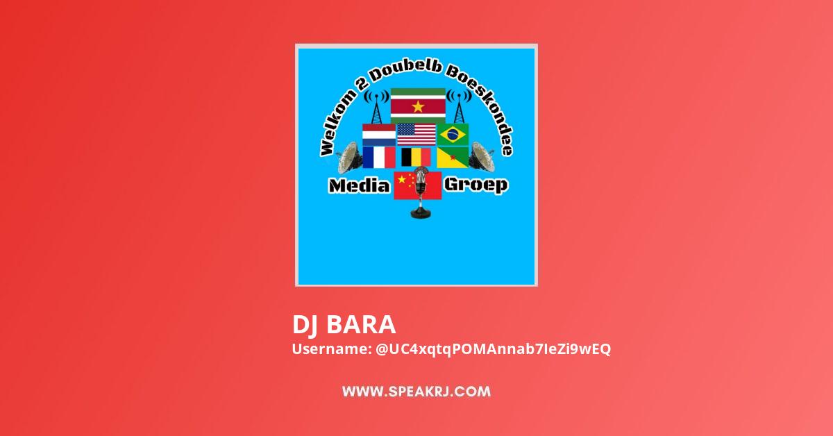 DJ BARA YouTube Channel Stats