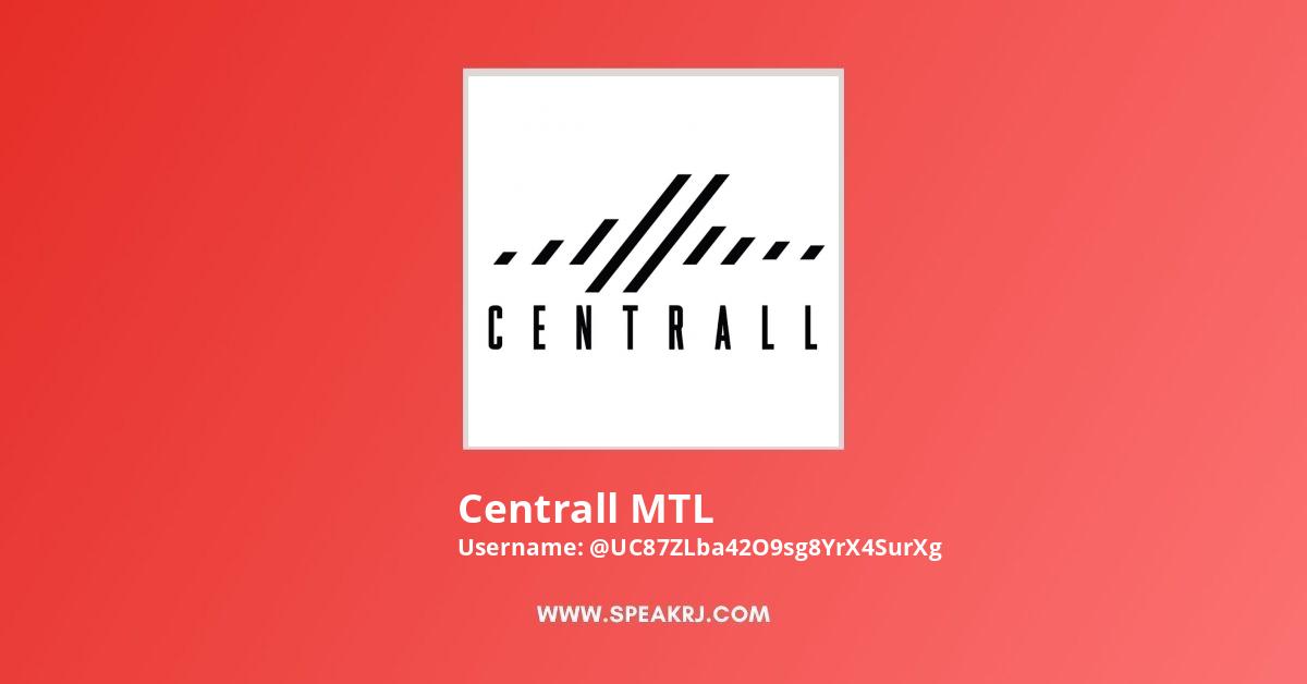 Centrall MTL YouTube Channel Stats