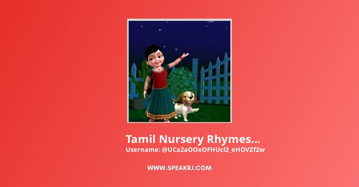 Tamil Nursery Rhymes │ Kanmani Pappa Padalgal Tamil YouTube Channel Statistics / Analytics - SPEAKRJ Stats Tamil Nursery Rhymes │ Kanmani Pappa Padalgal Tamil YouTube Channel Statistics / Analytics - SPEAKRJ Stats