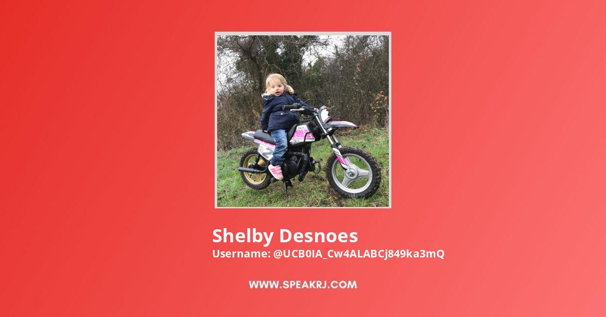 Shelby Desnoes YouTube Channel Stats