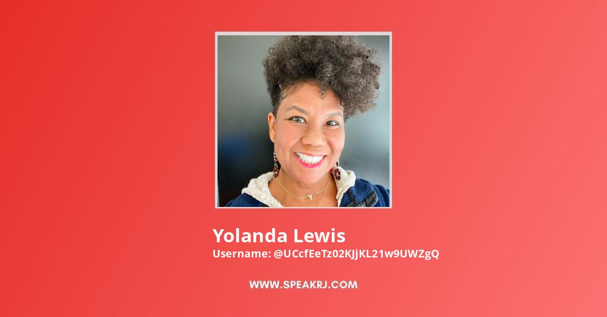 Yolanda Lewis YouTube Channel Stats