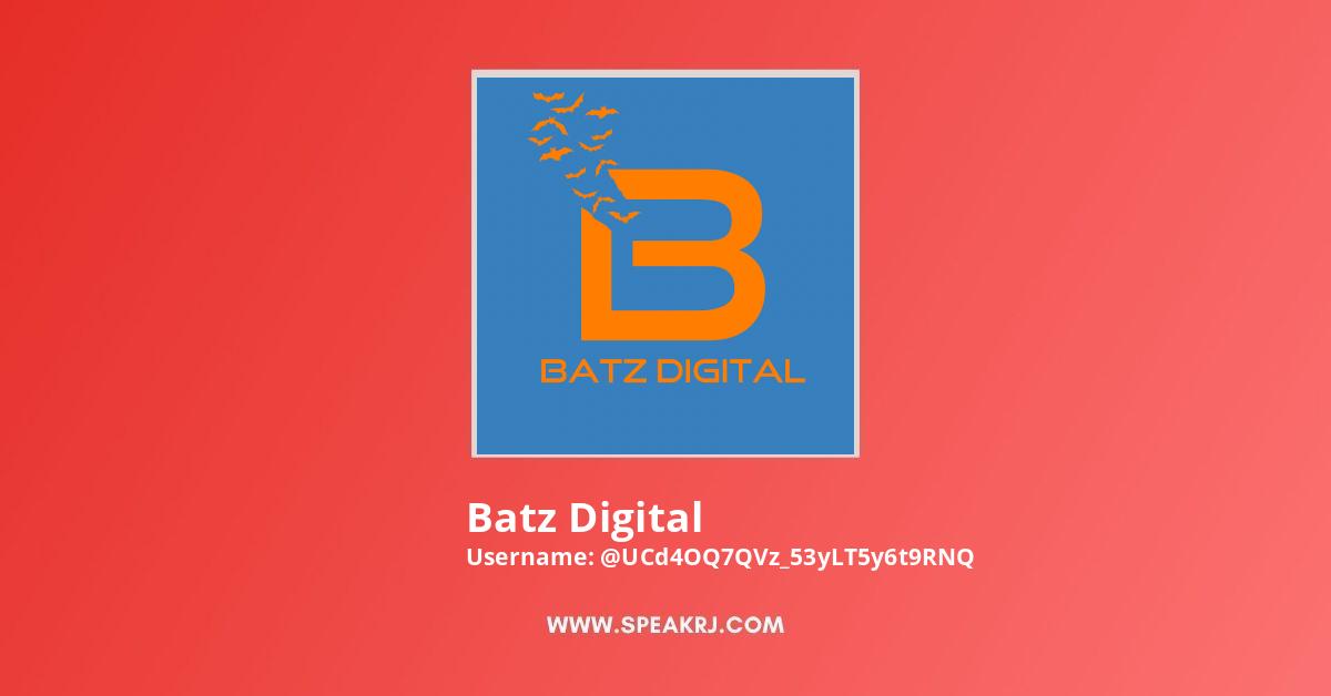 Batz Digital YouTube Channel Stats