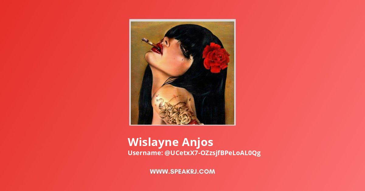 Wislayne Anjos YouTube Channel Stats