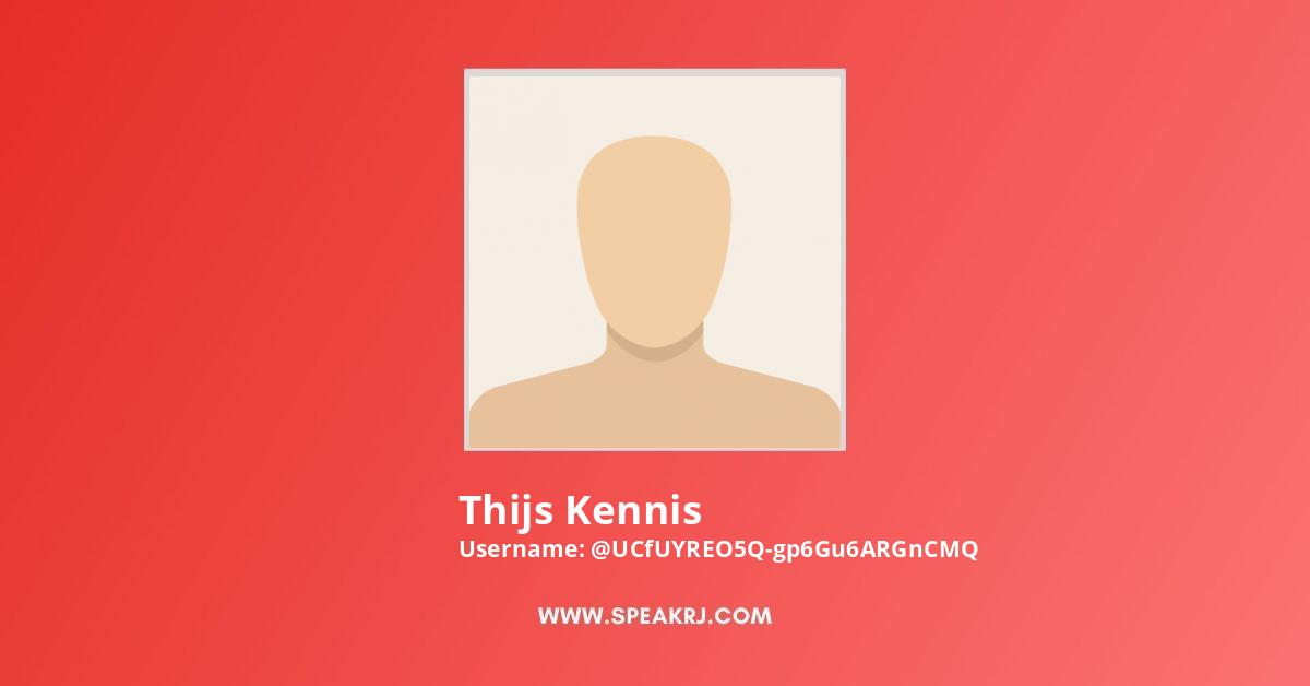 Thijs Kennis YouTube Channel Stats
