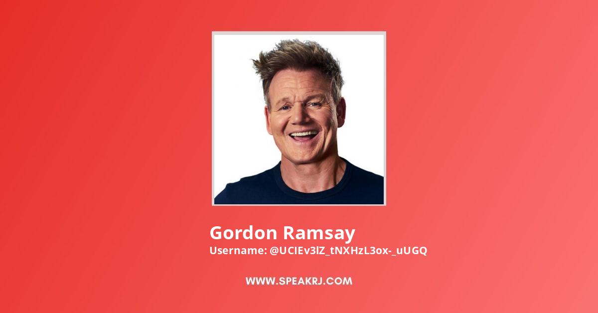 Gordon Ramsay YouTube Channel Statistics / Analytics - SPEAKRJ Stats