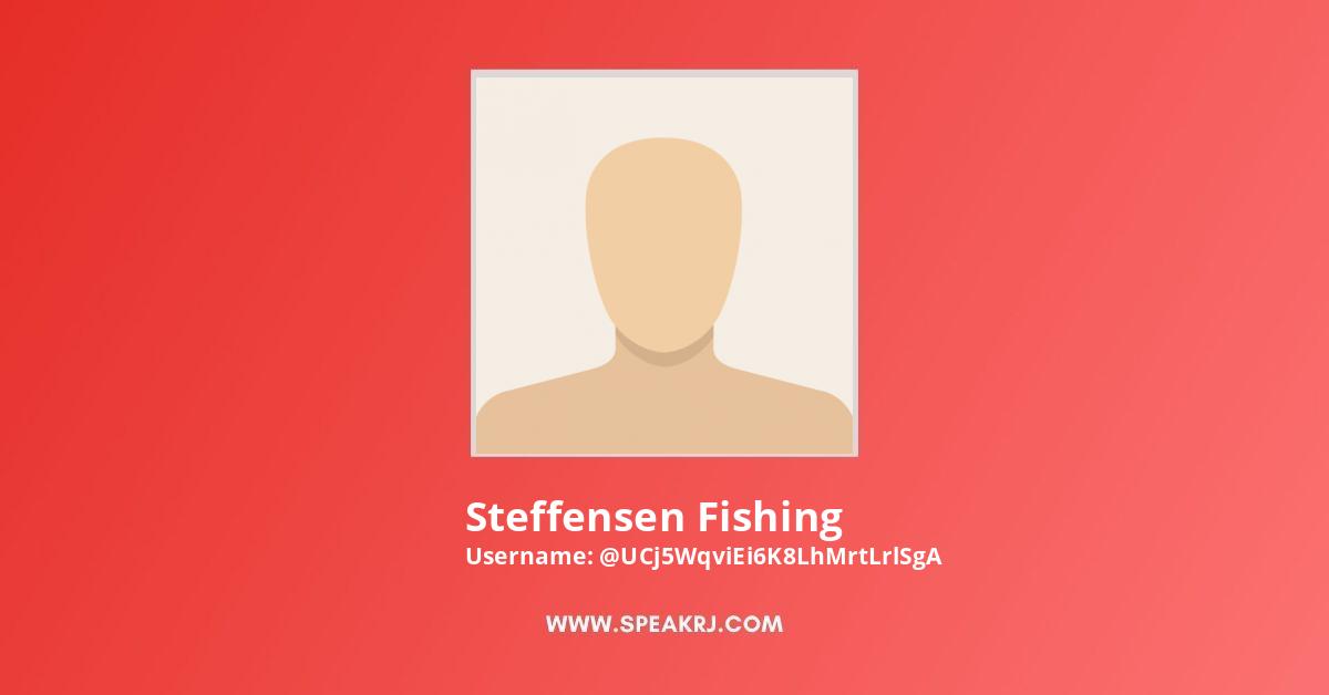 Steffensen Fishing YouTube Channel Stats