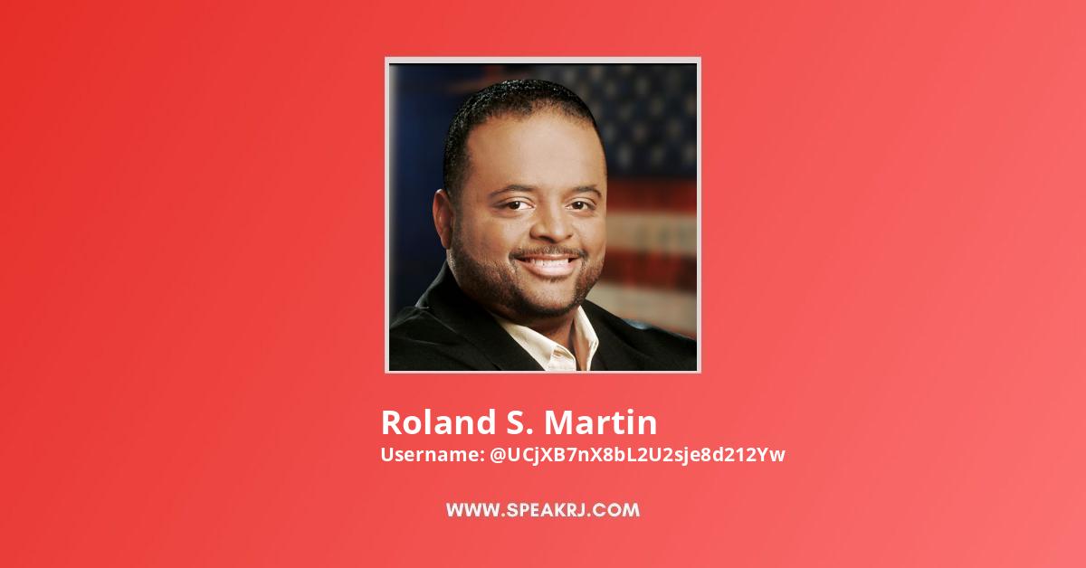 Roland S. Martin 