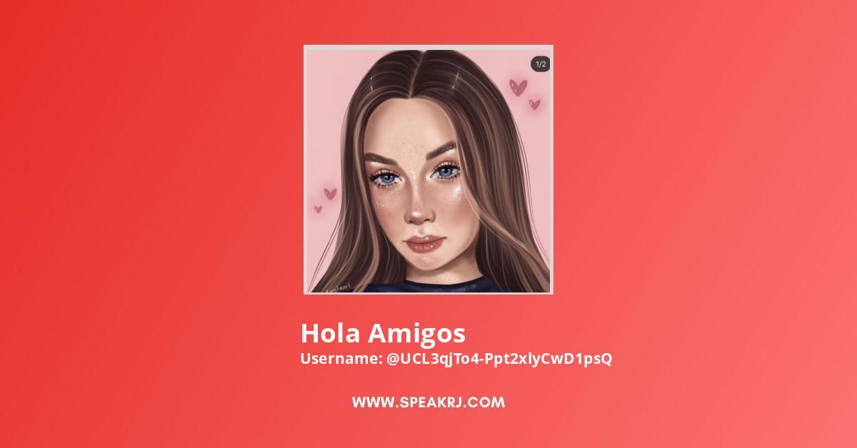 Hola Amigos YouTube Channel Statistics / Analytics - SPEAKRJ Stats