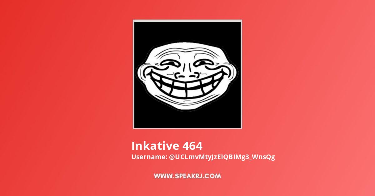 Inkative 464 YouTube Channel Stats