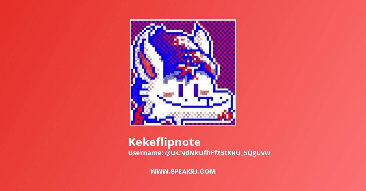 Kekeflipnote youtube online