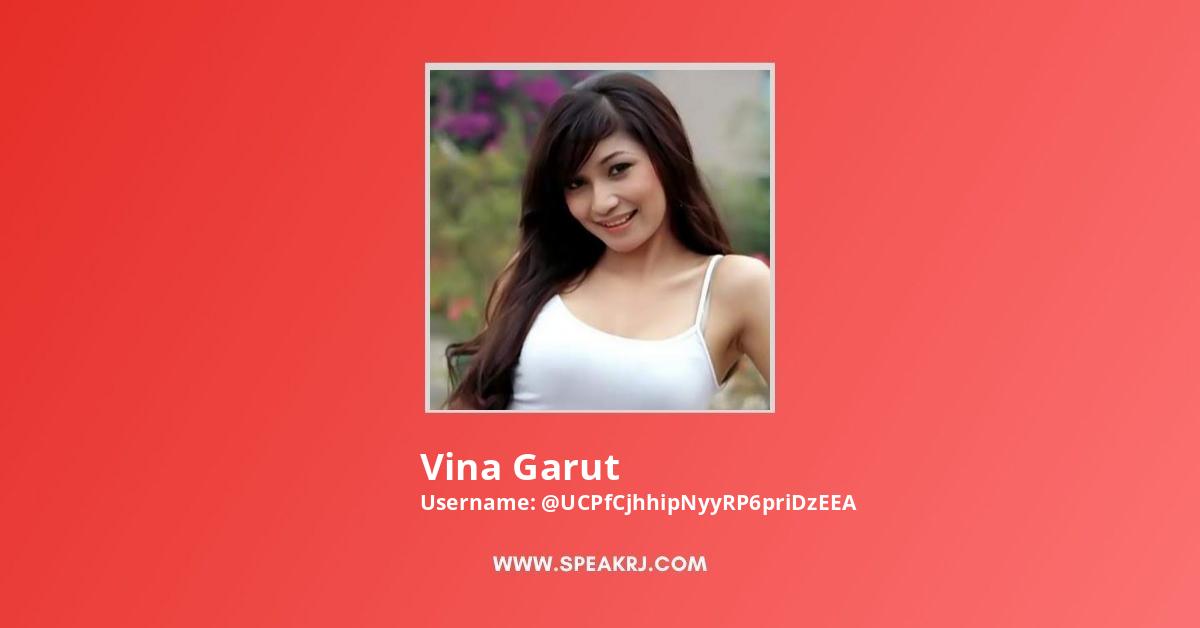 Vina Garut Youtube Channel Subscribers Statistics Speakrj Stats