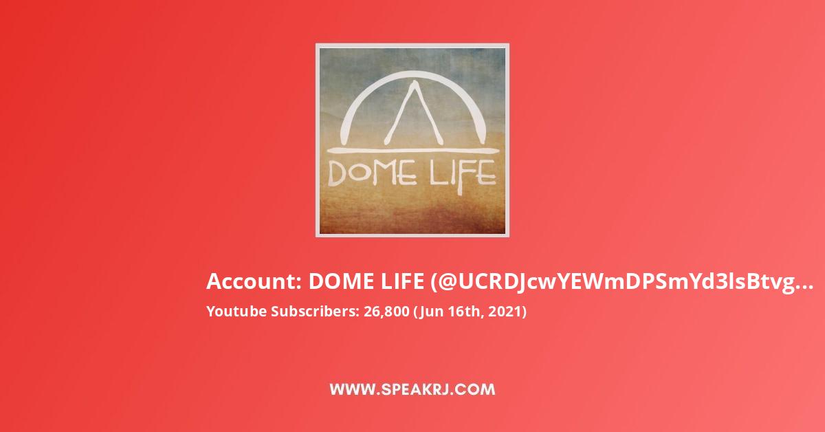 dome life net worth