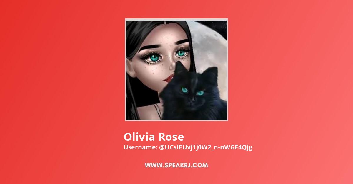 Olivia Rose YouTube Channel Stats