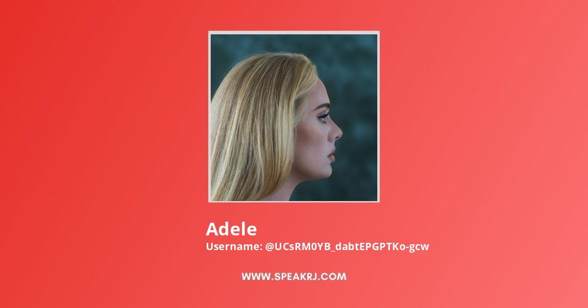 Adele Youtube Channel Subscribers Statistics Speakrj Stats