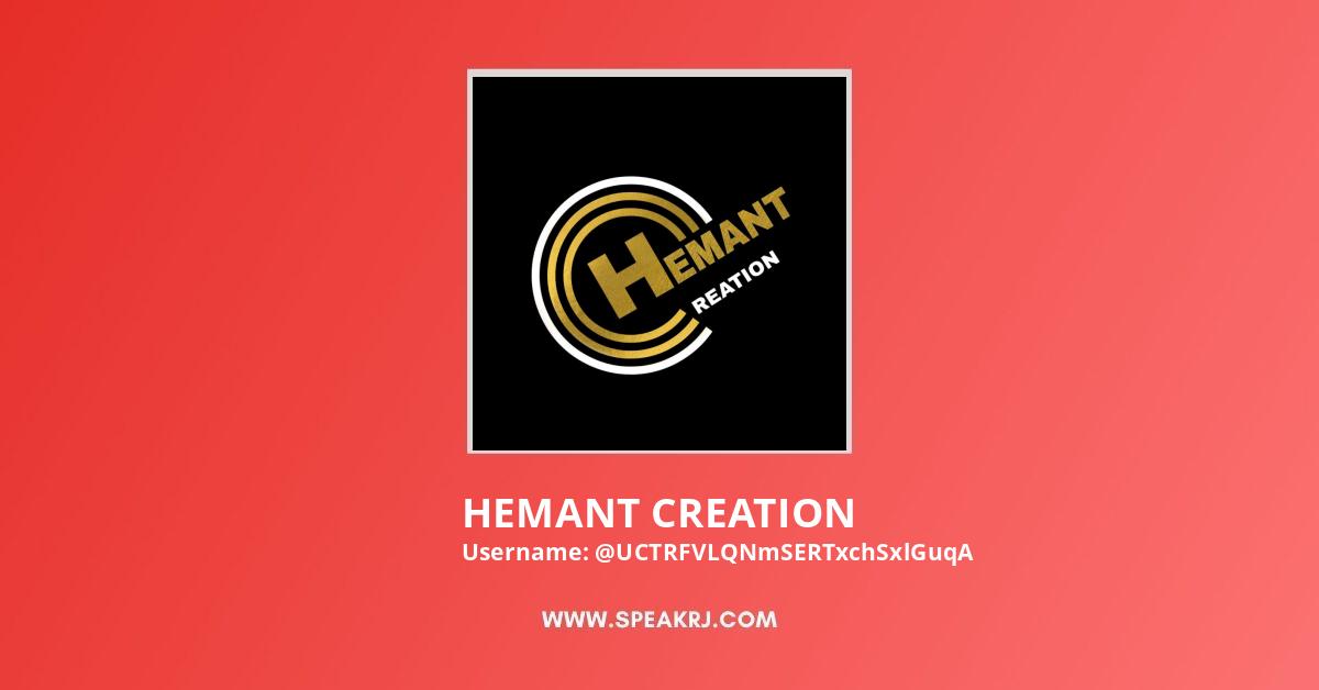 HEMANT CREATION YouTube Channel Stats