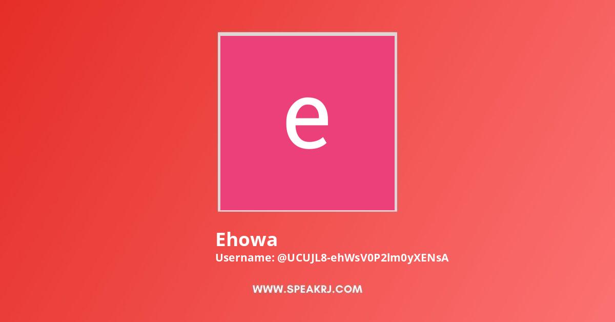 Ehowa Pictures