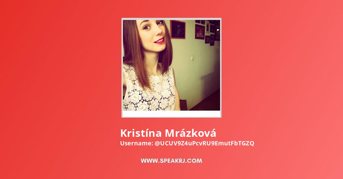 Kristína Mrázková YouTube Channel Stats