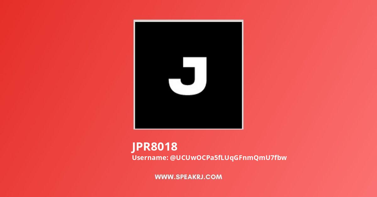 JPR8018 YouTube Channel Stats
