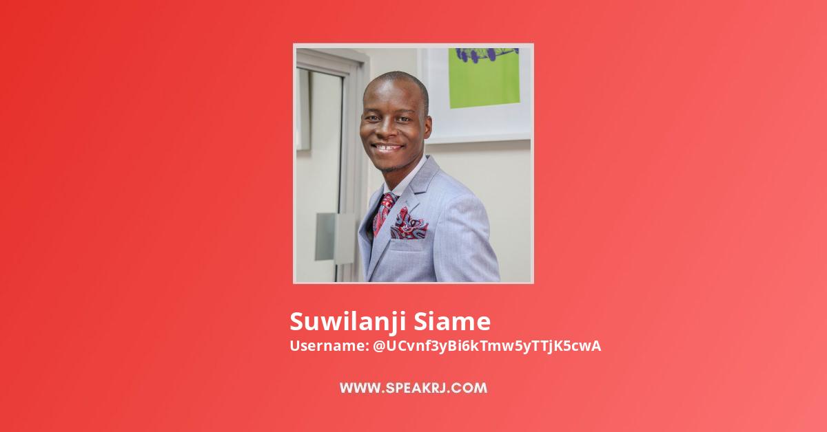Suwilanji Siame YouTube Channel Stats