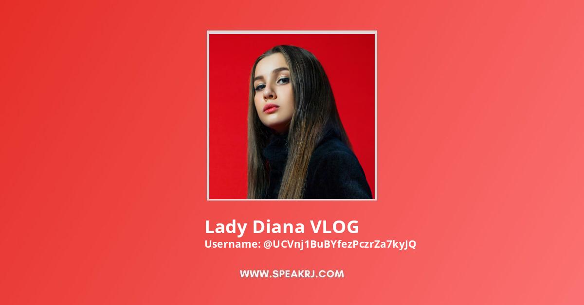 Contact Lady Diana VLOG - Creator and Influencer