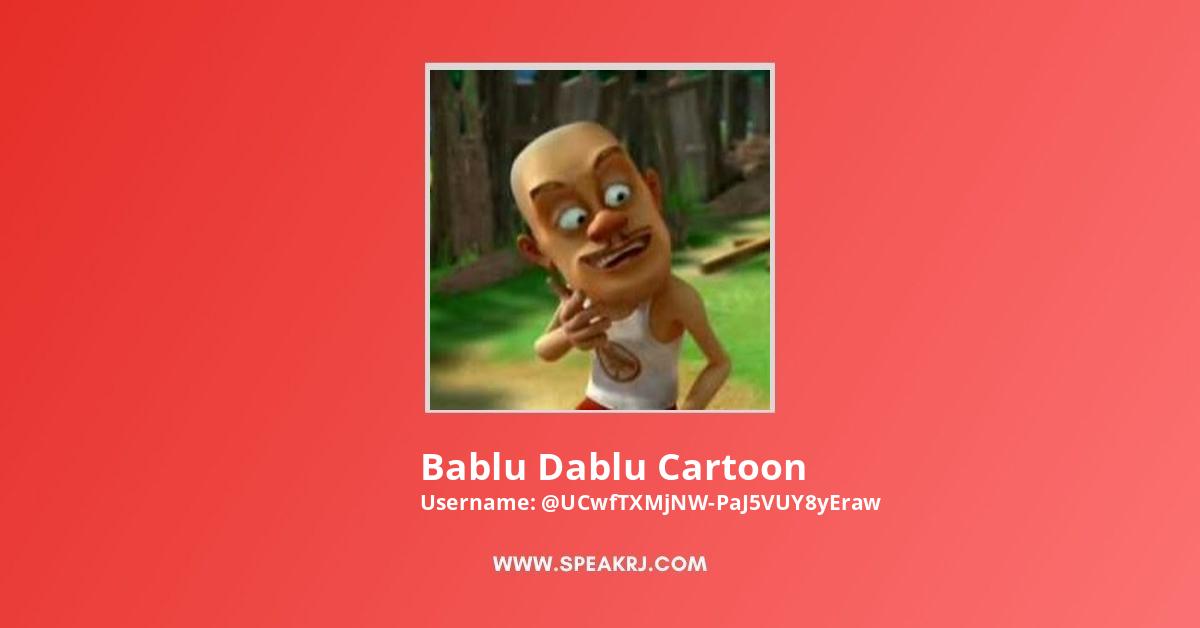 Bablu Dablu Cartoon YouTube Channel Statistics / Analytics - SPEAKRJ Stats