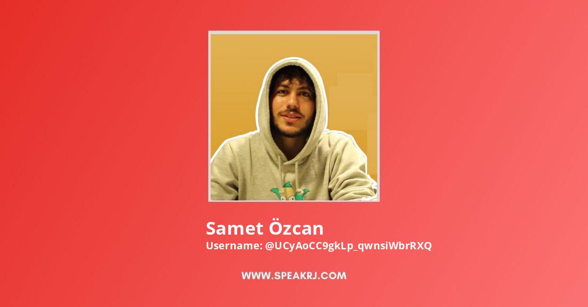 Samet Özcan YouTube Channel Stats