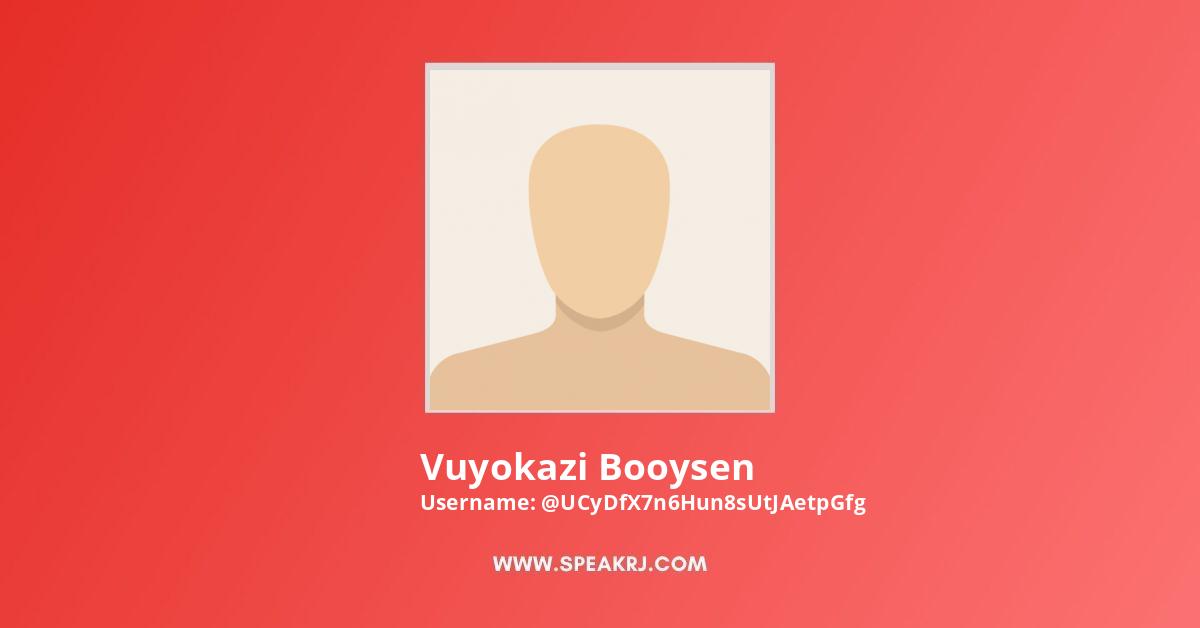 Vuyokazi Booysen YouTube Channel Stats
