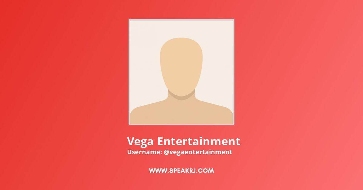 Vega Entertainment YouTube Channel Stats