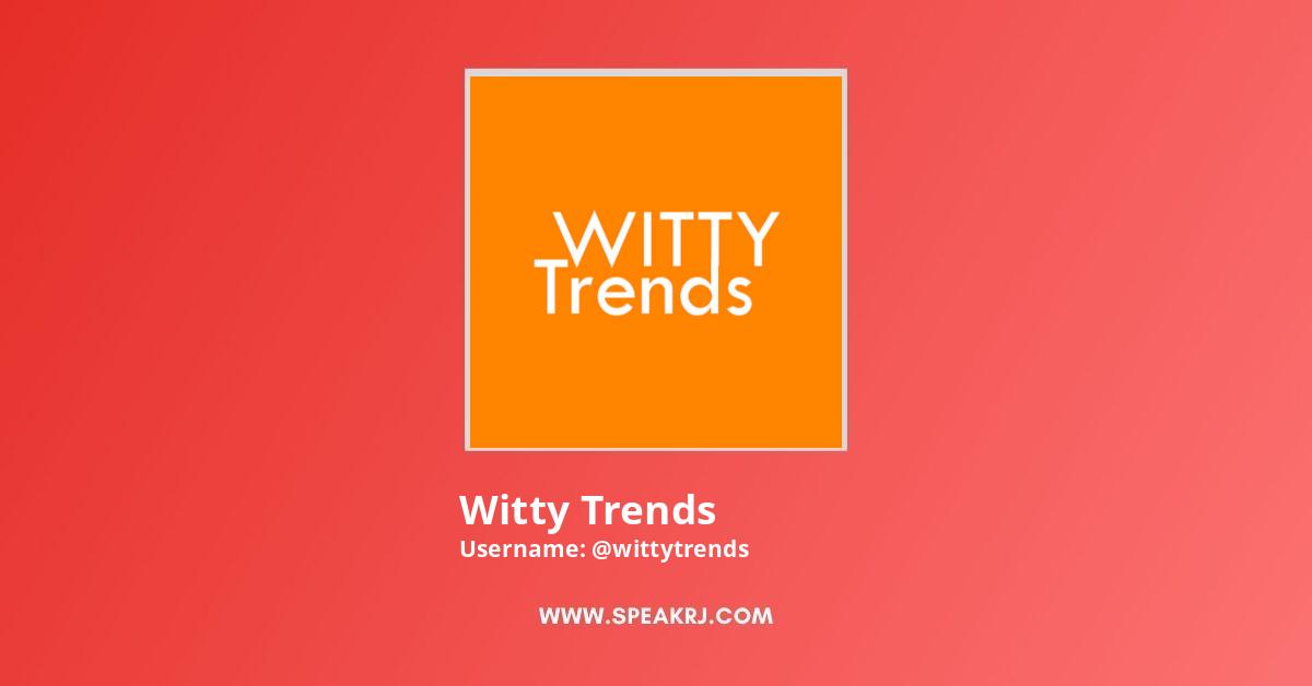 Witty Trends YouTube Channel Stats