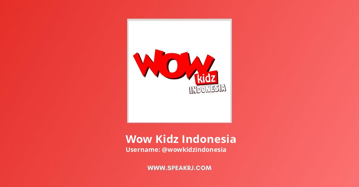 Wow Kidz Indonesia YouTube Channel Stats
